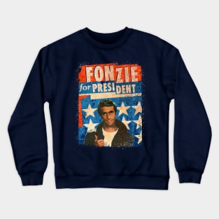 Fonzie for President Crewneck Sweatshirt